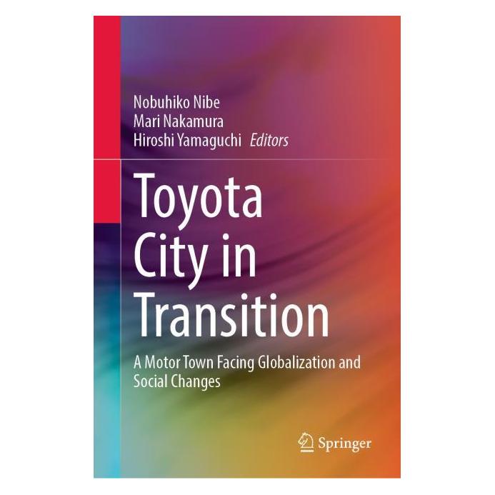 Springer Toyota City in Transition (Englisch, Hardcover, Hiroshi Yamaguchi, Mari Nakamura, Nobuhiko Nibe) (63707105)
