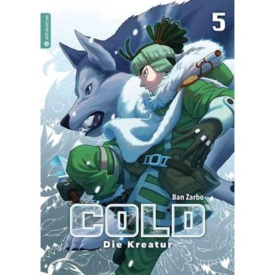 Cold - Die Kreatur 05, Taschenbuch von Ban Zarbo, Altraverse GmbH, 978-3-96358-579-1