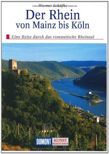 Werner Schäfke - DuMont Kunst Reiseführer Der Rhein von Mainz bis Köln - Preis vom 11.10.2026 03:10:56 h