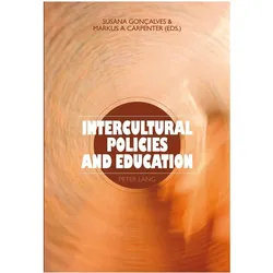 Intercultural Policies and Education, Fachbücher von Markus A. Carpenter, Susana Gonçalves