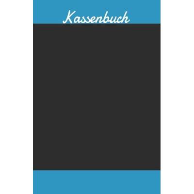 Kassenbuch, Taschenbuch von Print & Lettershop Salzgitter, Epubli, 978-3-7541-1048-5