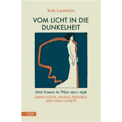 Vom Licht in die Dunkelheit, Belletristik von Annette Wunschel, Kris Lauwerys