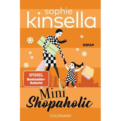 Mini Shopaholic, Taschenbuch von Sophie Kinsella, Goldmann, 978-3-442-49247-3