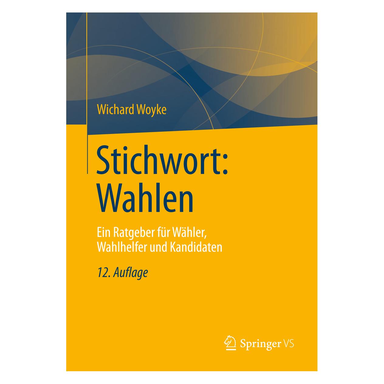 VS Stichwort: Wahlen (Deutsch, Softcover, Wichard Woyke) (55524978)