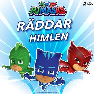 Pyjamashjältarna – Räddar himlen - Eone, Audio, 9788727252100