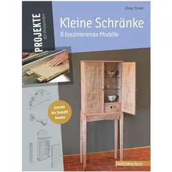 Kleine Schränke, Ratgeber von Doug Stowe