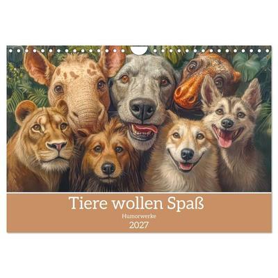 Tiere wollen Spaß - Humorwerke (Wandkalender 2027 DIN A4 quer), CALVENDO Monatskalender