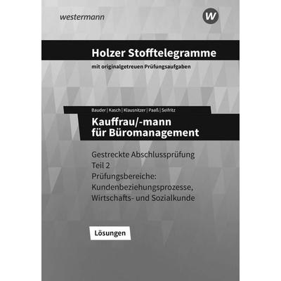 Holzer Stofftelegramme Baden-Württemberg – Kauffrau/-mann für Büromanagement, Taschenbuch von Christian Seifritz,Thomas Paass,Markus Bauder,Lars