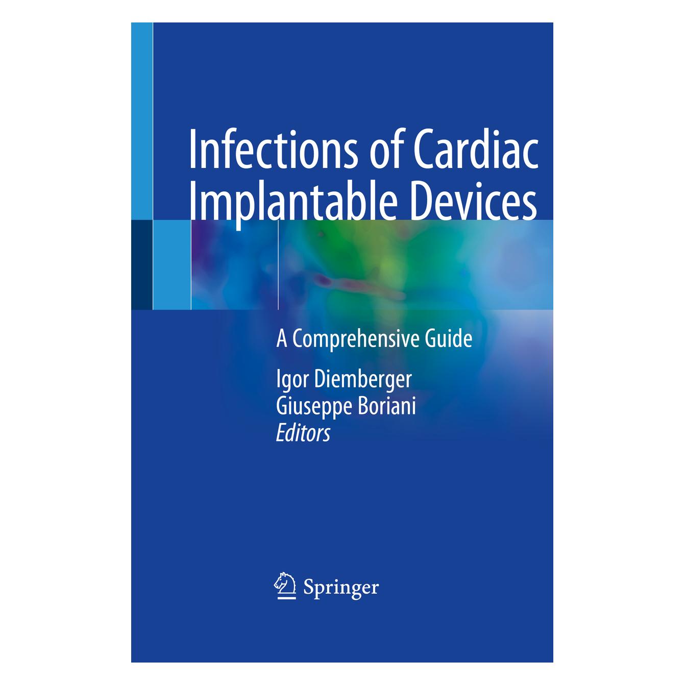 Springer Infections of Cardiac Implantable Devices (Englisch, Softcover, Giuseppe Boriani, Igor Diemberger) (56210591)