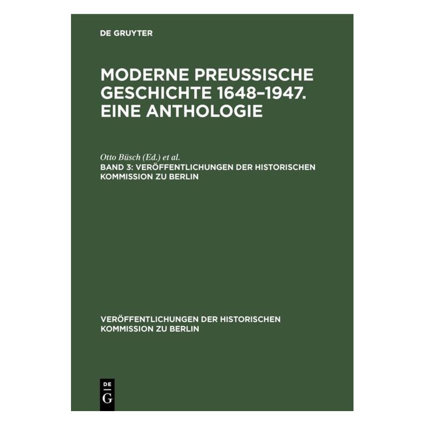 De Gruyter Moderne preuÃische Geschichte 1648-1947 (Deutsch, Hardcover, Otto Büsch, Wolfgang Neugebauer) (67774593)