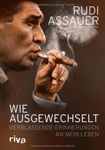 Rudi Assauer - Wie ausgewechselt: Verblassende Erinnerungen an mein Leben - Preis vom 02.10.2026 23:42:20 h