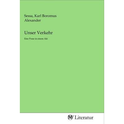 Unser Verkehr, Taschenbuch von , MV-Literatur, 978-3-96874-370-7