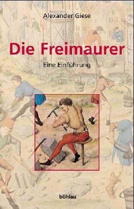 Alexander Giese - Die Freimaurer - Preis vom 17.10.2026 19:25:27 h