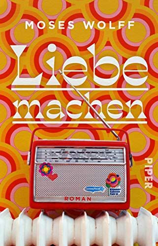 Moses Wolff - Liebe machen: Roman - Preis vom 18.10.2026 15:28:09 h
