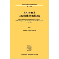 Krise und Wiederherstellung, Sachbücher von Michael Hochedlinger