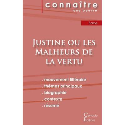 Fiche de lecture Justine ou les Malheurs de la vertu (Analyse littéraire de référence et résumé complet), Taschenbuch von Sade, Les éditions du