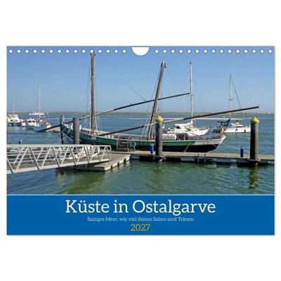 Küste in Ostalgarve - Salziges Meer, wie viel deines Salzes sind Tränen (Wandkalender 2027 DIN A4 quer), CALVENDO Monatskalender