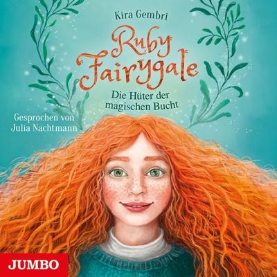 Ruby Fairygale. Die Hüter der magischen Bucht (Band 2) - Kira Gembri, Audio, 4064066607050