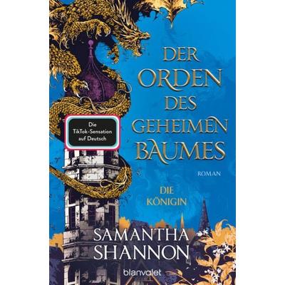 Der Orden des geheimen Baumes - Die Königin, Taschenbuch von Samantha Shannon, Blanvalet, 978-3-7341-6252-7