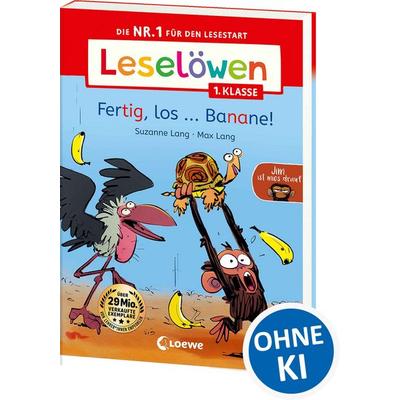 Leselöwen 1. Klasse - Jim ist mies drauf - Fertig, los...Banane!, Taschenbuch von Suzanne Lang, Loewe, 978-3-7432-2462-9