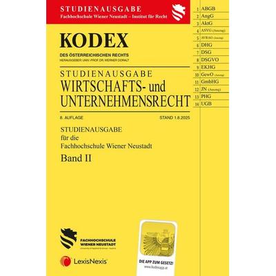 KODEX Wirtschafts- und Unternehmensrecht Band II (FH Wr. Neustadt) 2025, Taschenbuch von , LexisNexis Verlag ARD ORAC GmbH, 978-3-7007-9044-0