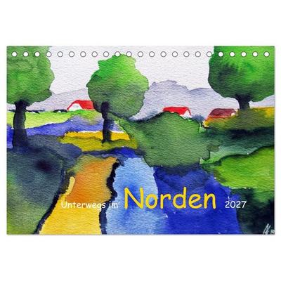 Unterwegs im Norden 2027 (Tischkalender 2027 DIN A5 quer), CALVENDO Monatskalender