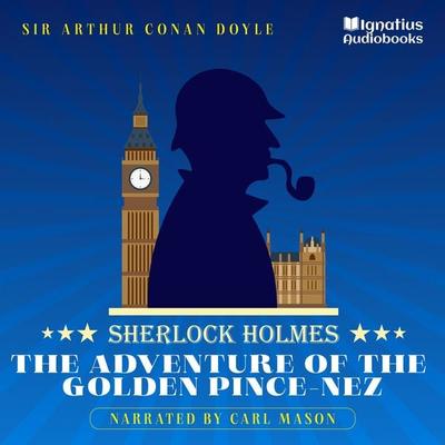 The Adventure of the Golden Pince-Nez - Arthur Conan Doyle, Audio, 9783991676836