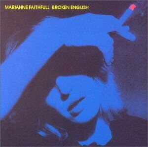 Marianne Faithfull - Broken English - Preis vom 11.10.2026 03:10:56 h