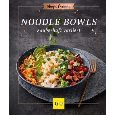 Noodle-Bowls, Gebundene Ausgabe von Hildegard Möller, Gräfe und Unzer Verlag GmbH, 978-3-8338-8804-5