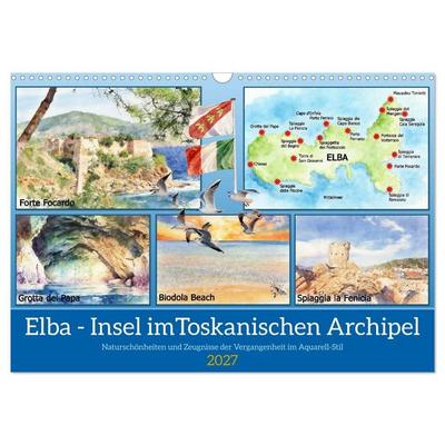 Elba - Insel imToskanischen Archipel (Wandkalender 2027 DIN A3 quer), CALVENDO Monatskalender