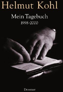 Helmut Kohl - Mein Tagebuch 1998-2000 - Preis vom 15.10.2026 23:06:25 h