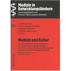 Medizin und Kultur, Fachbücher von Dorothea Sich, Angelika Deigner, Hans Jochen Diesfeld