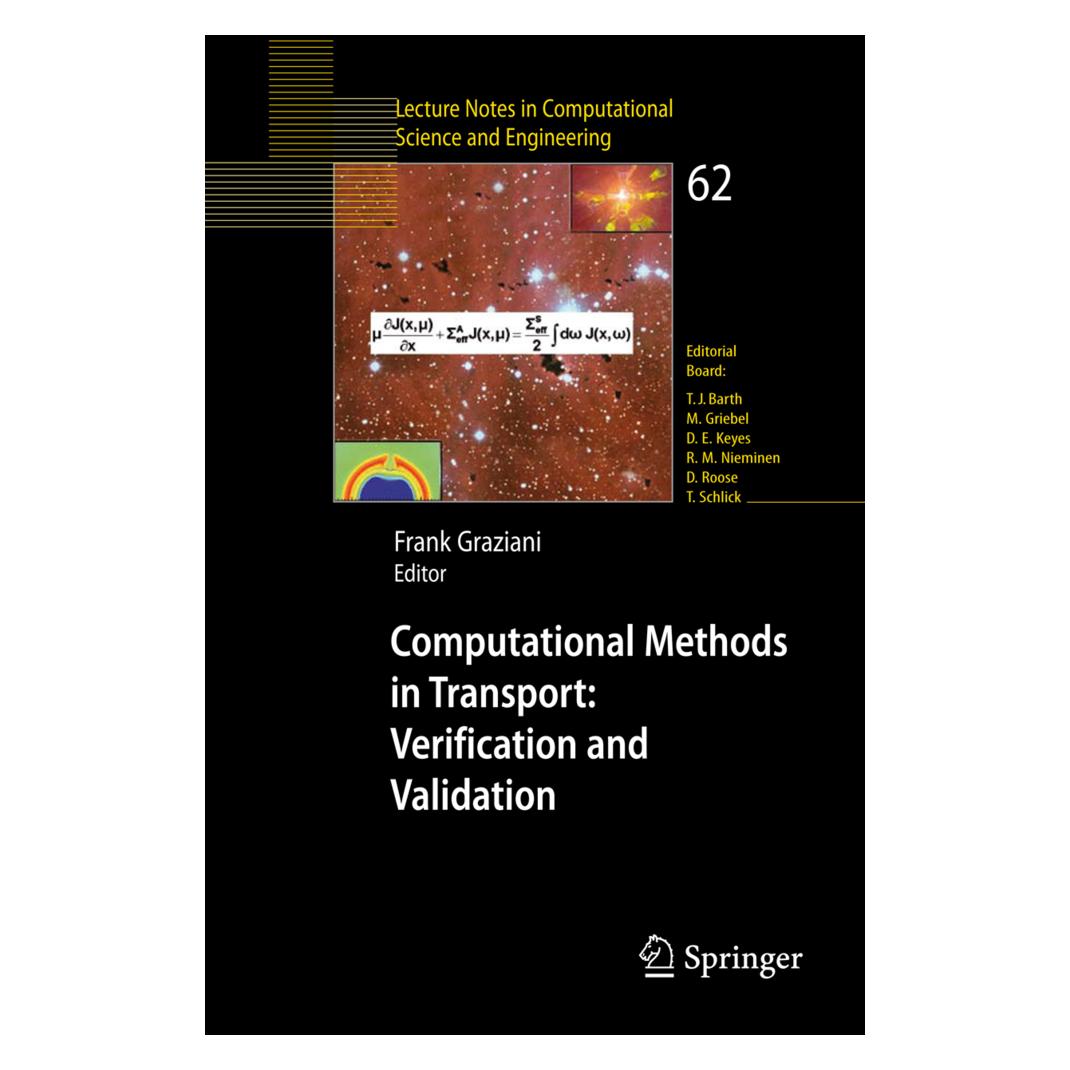 Springer Computational Methods in Transport: Verification and Validation (Englisch, Softcover, Frank Graziani) (55190320)