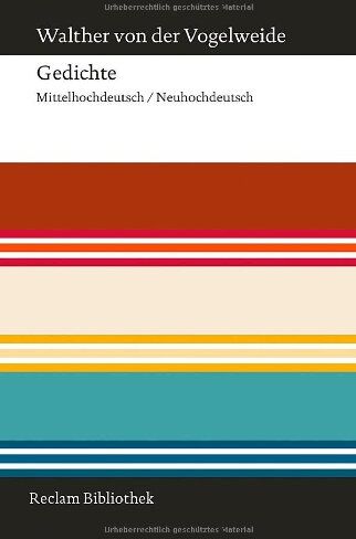 Walther von der Vogelweide - Gedichte: Eine Auswahl. Mittelhochdeutsch/Neuhochdeutsch - Preis vom 09.10.2026 07:28:09 h