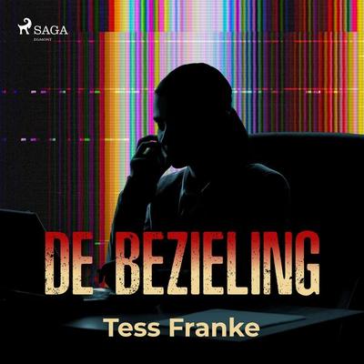 De bezieling - Tess Franke, Audio, 9788726739763