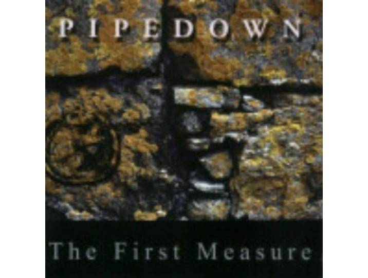 Pipedown - The First Measure