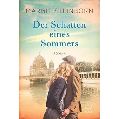 Der Schatten eines Sommers, Taschenbuch von Margit Steinborn, Tinte & Feder, 978-2-496-71430-2