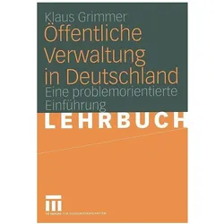 Öffentliche Verwaltung in Deutschland, Fachbücher von Klaus Grimmer