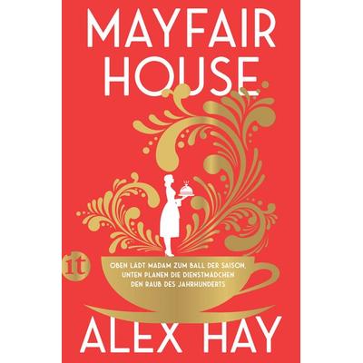 Mayfair House, Taschenbuch von Alex Hay, Insel