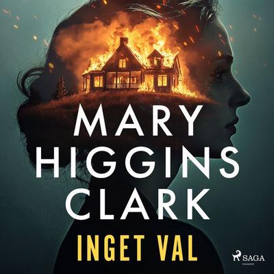 Inget val - Mary Higgins Clark, Audio, 9788726841015