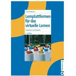 Lernplattformen für das virtuelle Lernen, Fachbücher von Rolf Schulmeister