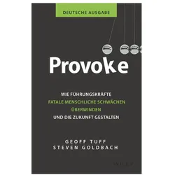 Provoke - deutsche Ausgabe, Fachbücher von Steven Goldbach, Geoff Tuff