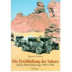 Nöther, W: Erschliessung der Sahara, Reisebücher von Werner Nöther