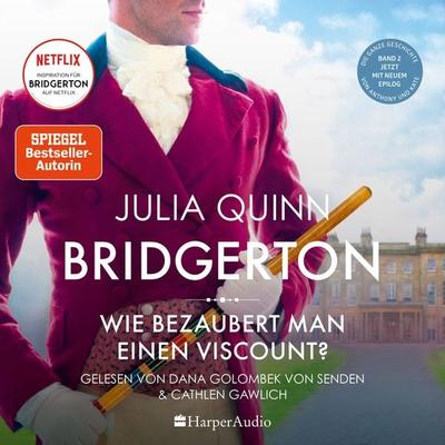 Bridgerton - Wie bezaubert man einen Viscount? (ungekürzt) - Julia Quinn, Audio, 9783749904600