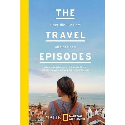 The Travel Episodes, Taschenbuch von , Piper