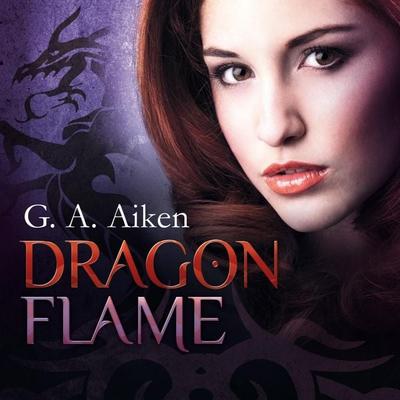 Dragon Flame (Dragon 7) - G. A. Aiken, Audio, 9783844911817