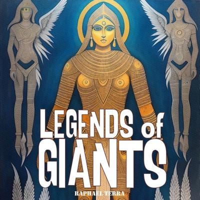 Legends of Giants - Raphael Terra, Audio, 9781789324099