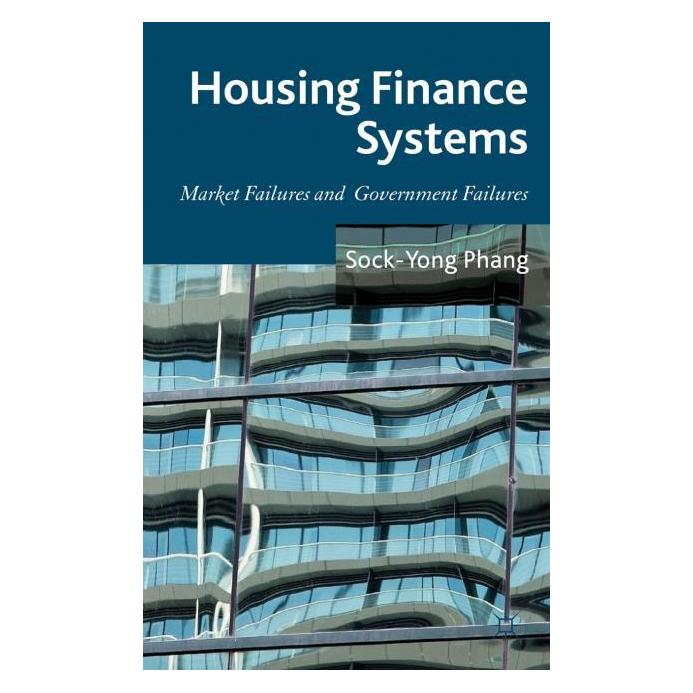 Palgrave Macmillan Uk Phang:Housing Finance Systems (Englisch, Hardcover, S. Phang) (63288497)