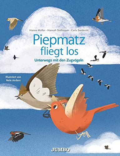 Hanna Müller - Piepmatz fliegt los.: Unterwegs mit den Zugvögeln (Peipmatz) - Preis vom 05.10.2026 03:47:11 h
