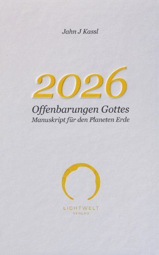 2026 Offenbarungen Gottes: Manuskript für den Planeten Erde - Preis vom 09.10.2026 07:28:09 h